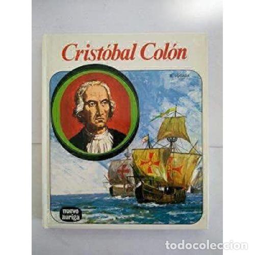 Livros em segunda m&atilde;o: CRISTOBAL COLON - B. LOSADA
