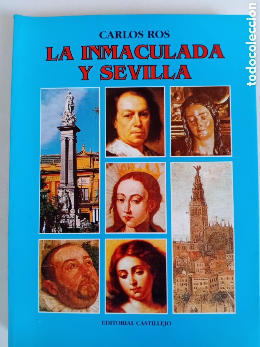 Libros: La Inmaculada y Sevilla. Carlos Ros