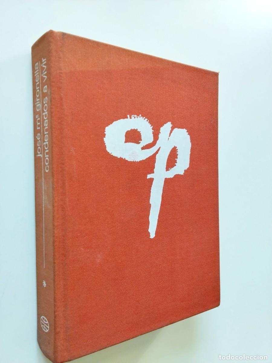 Libros: Jos&eacute; Mar&iacute;a Gironella - Condenados a vivir I