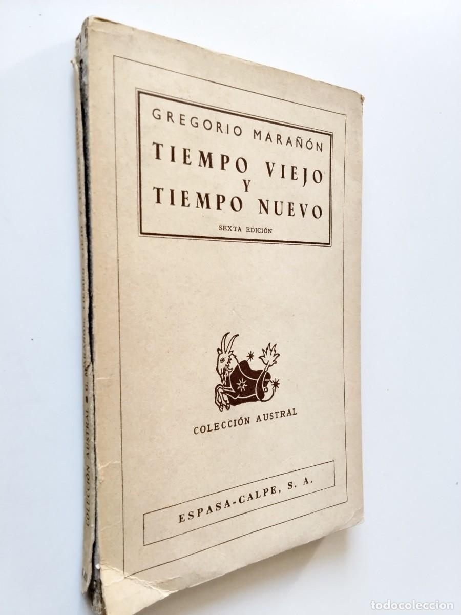 Libros: Gregorio Mara&ntilde;&oacute;n - Tiempo viejo y tiempo nuevo