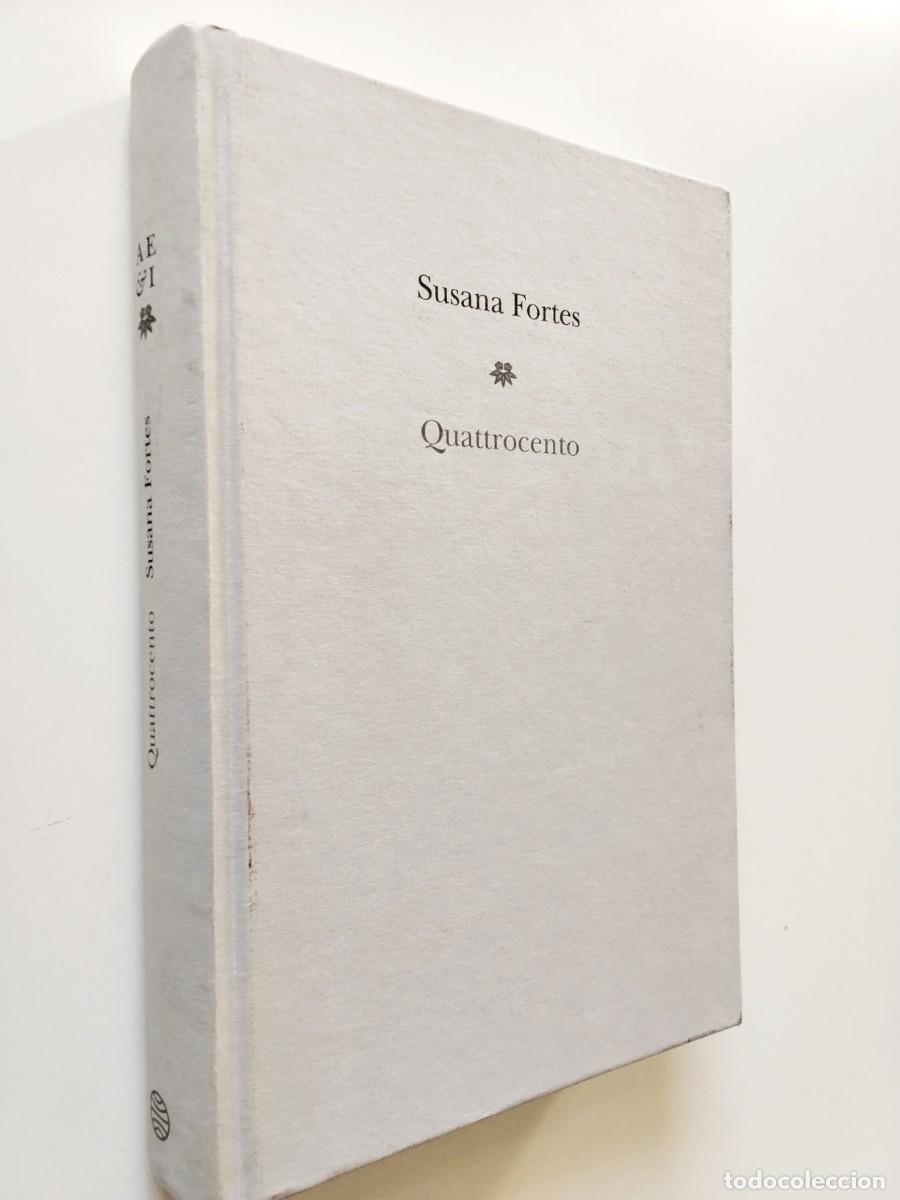 Libros: Susana Fortes - Quattrocento - Foto 1