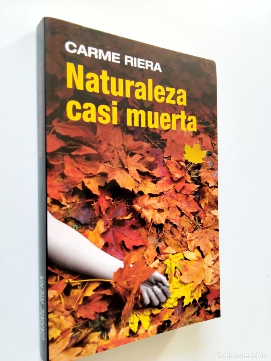 Libros: Carme Riera - Naturaleza casi muerta