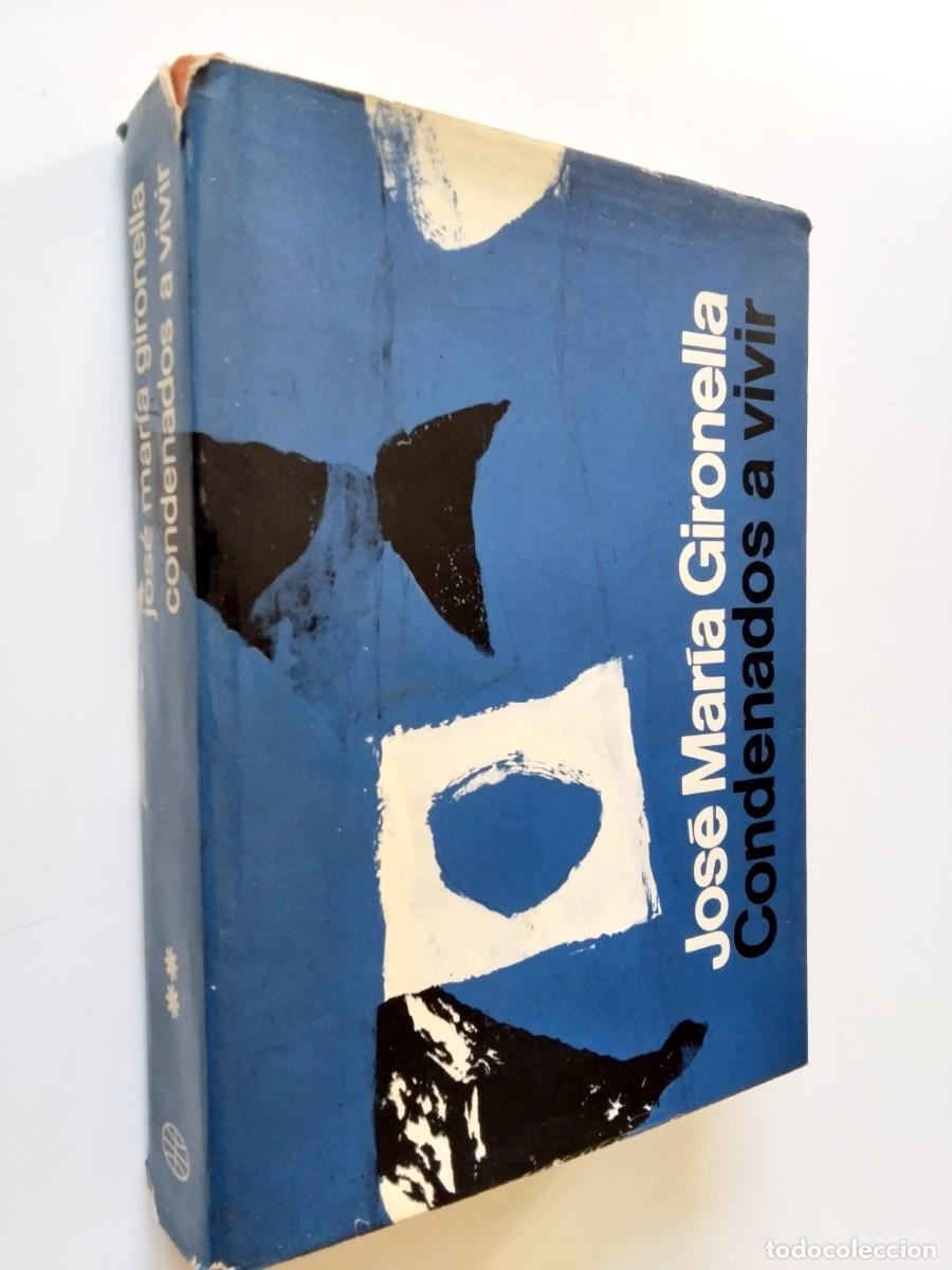 Libri di seconda mano: Jos&eacute; Mar&iacute;a Gironella - Condenados a vivir II