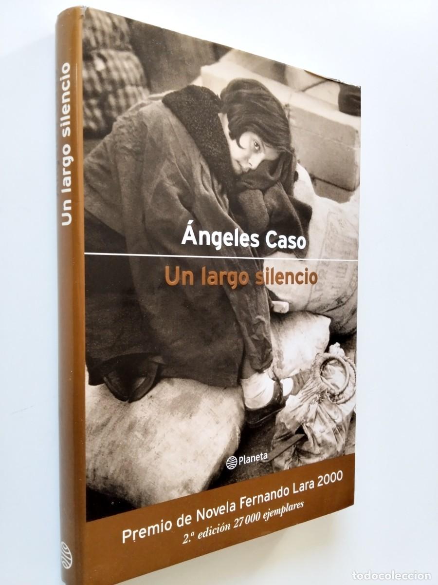 Libri di seconda mano: &Aacute;ngeles Caso - Un largo silencio