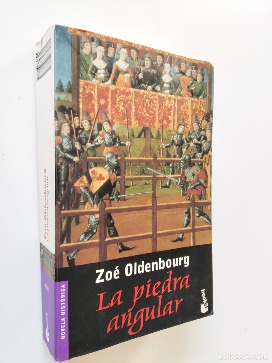 Libri di seconda mano: Zo&eacute; Oldenbourg - La piedra angular