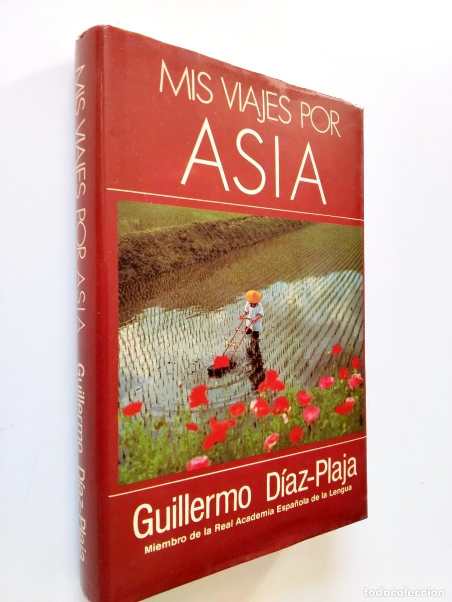 books: Guillermo D&iacute;az-Plaja - Mis viajes por Asia