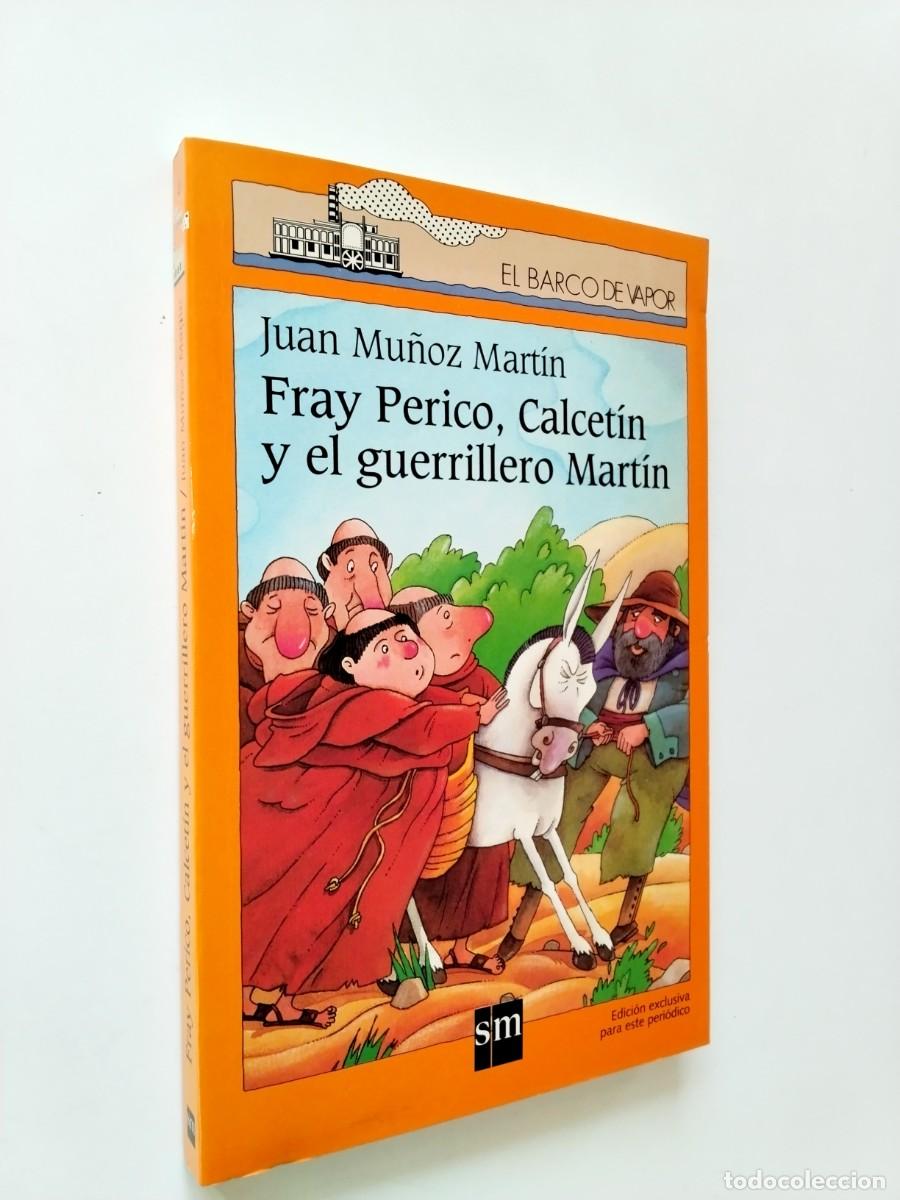 Libri di seconda mano: Juan Mu&ntilde;oz Mart&iacute;n - Fray Perico, Calcet&iacute;n y el guerrillero Mart&iacute;n