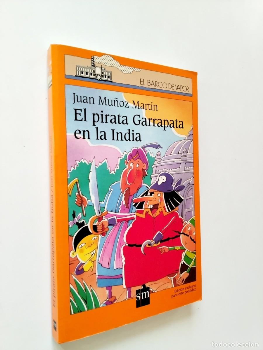 Libros: Juan Mu&ntilde;oz Mart&iacute;n - El pirata garrapata en la India - Foto 1