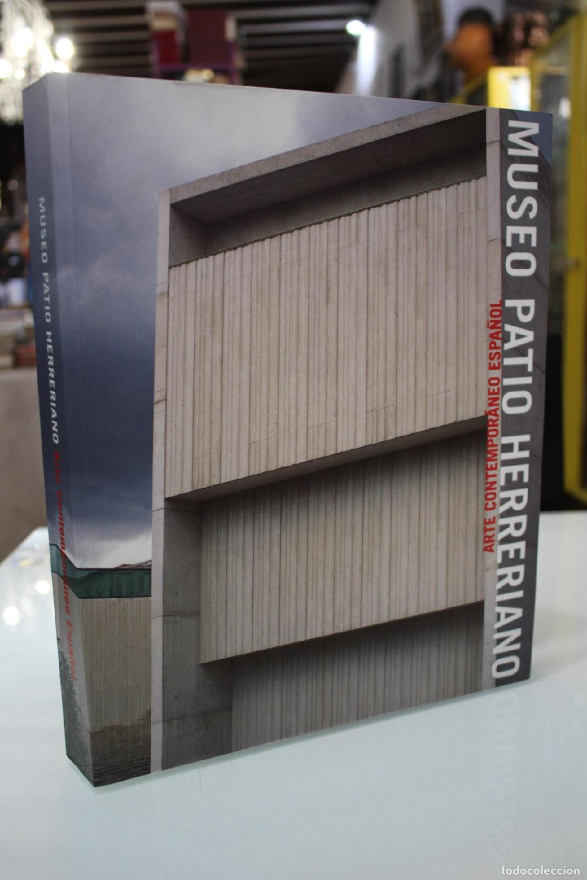 Libros: Museo Patio Herreriano. Arte Contempor&aacute;neo Espa&ntilde;ol. - VV.AA