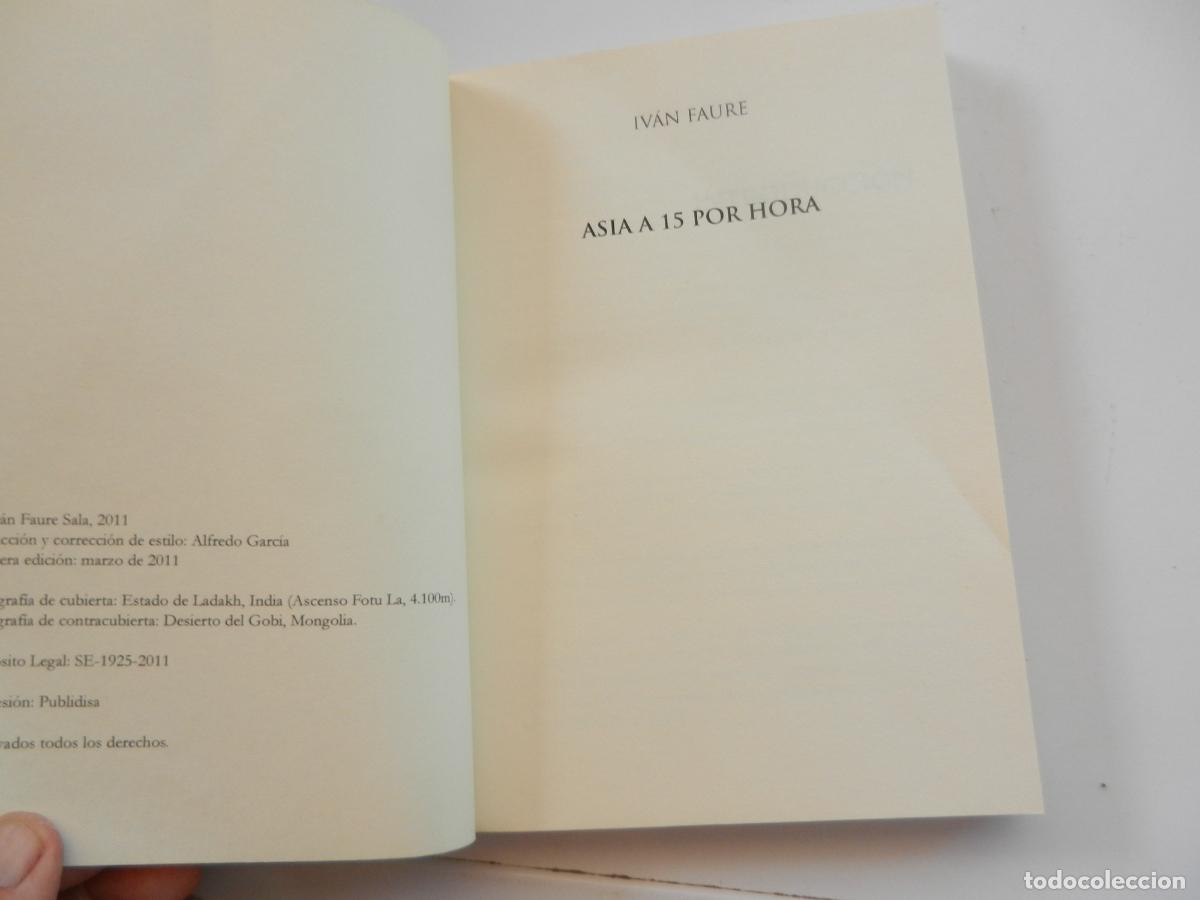 Libros: ASIA A 15 POR HORA - IV&Aacute;N FAURE - 1&ordf; EDC 2011 - Foto 2