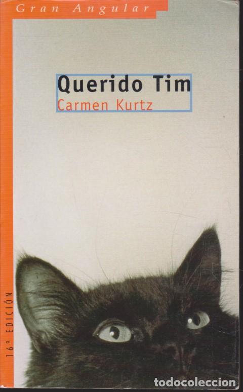 Libri di seconda mano: QUERIDO TIM - CARMEN KURTZ