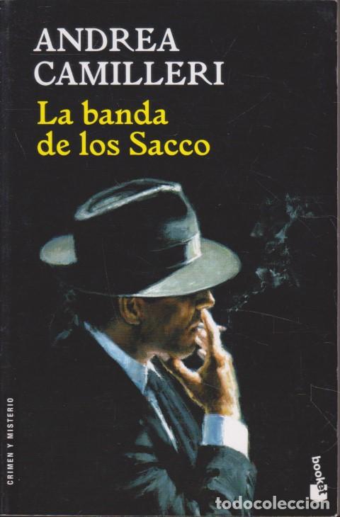 Libros: LA BANDA DE LOS SACCO - ANDREA CAMILLERI