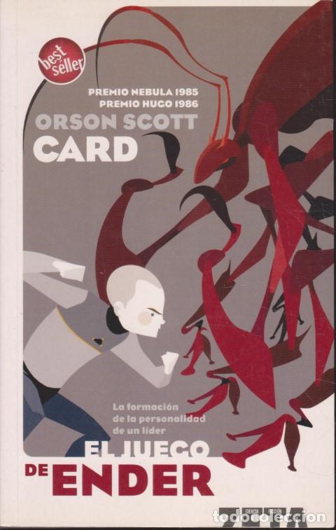 Libros: EL JUEGO DE ENDER. LA FORMACI&Oacute;N DE LA PERSONALIDAD DE UN LIDER - ORSON SCOTT CARD
