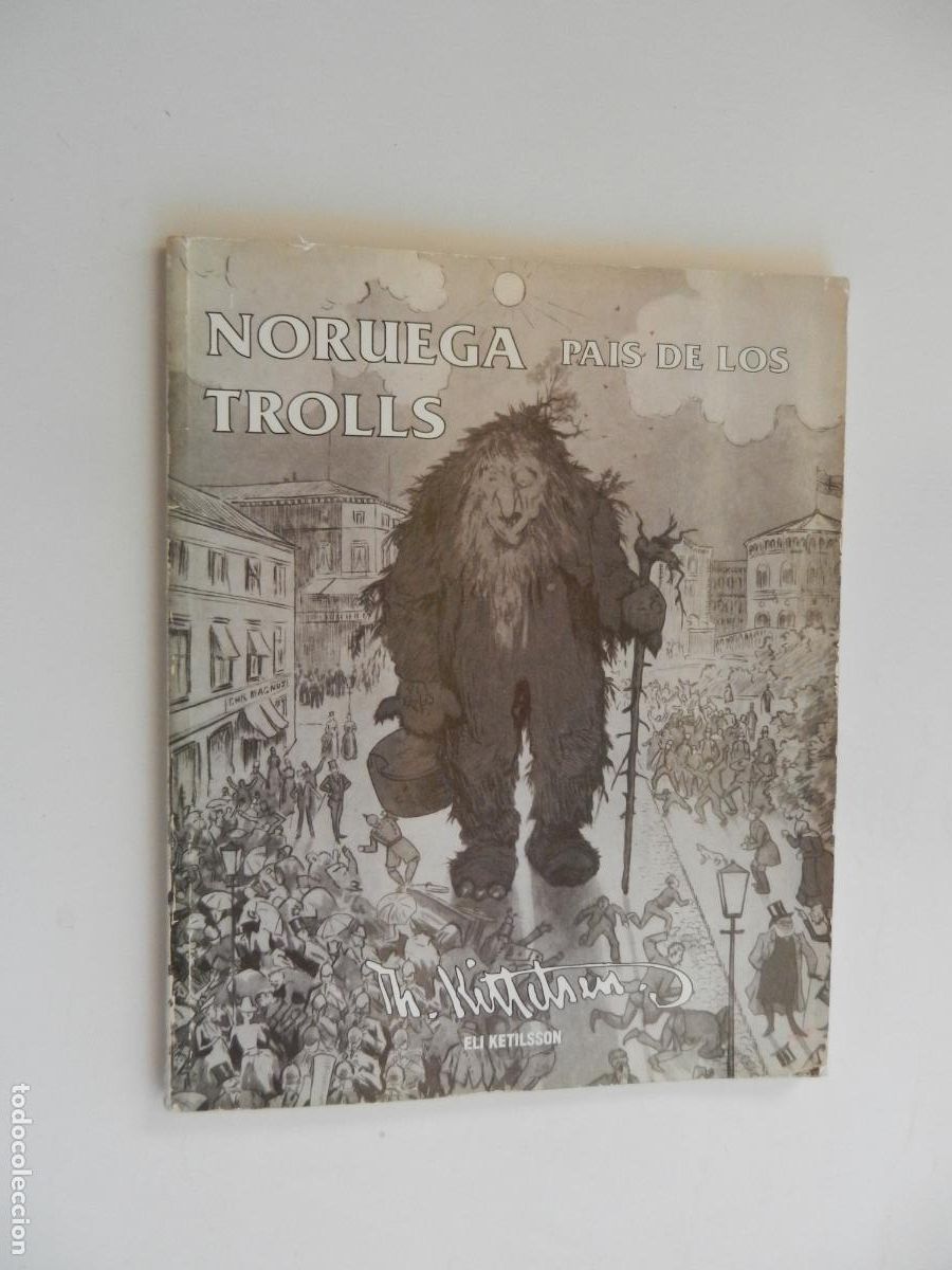 Libros: NORUEGA PAIS DE LOS TROLLS - ELI KETILSSON - MEDUSA 1993