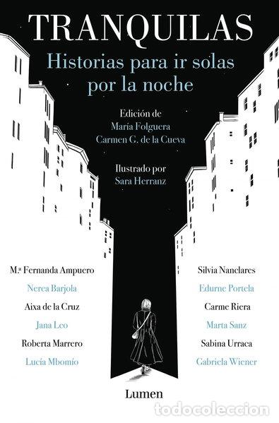 B&uuml;cher: Tranquilas: historias para ir solas por la noche- 9788426407030