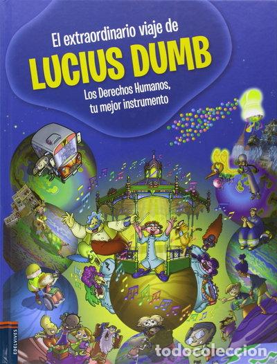 B&uuml;cher: El extraordinario viaje de Lucius Dumb- 9788426391117