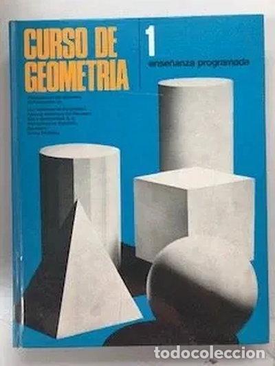 Livres: Curso de Geometr&iacute;a. Ense&ntilde;anza Programada. Tomo 1- 9788440069504