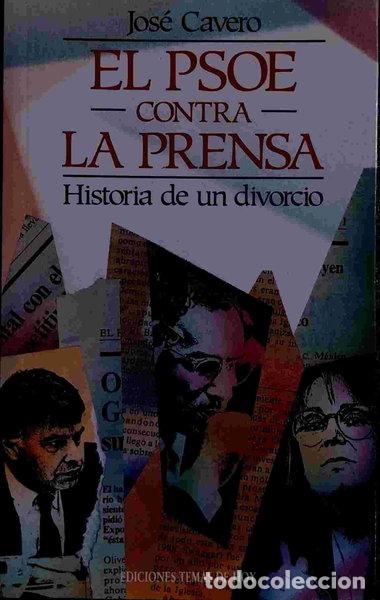 Livres: El PSOE contra la prensa- 9788478801374