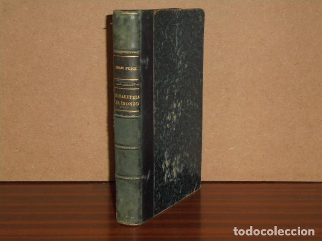 Livros em segunda m&atilde;o: EN GALITZIA Y EL ISONZO con los ej&eacute;rcitos del general Von Mackensen y del archiduque Eugenio de Aust