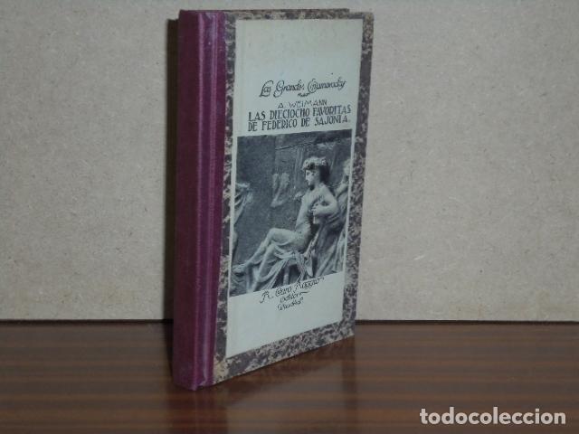 Libros: LAS DIECIOCHO FAVORITAS DE FEDERICO DE SAJONIA - Weimann, A.