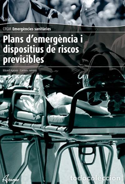 books: Plans d'emerg&egrave;ncia i dispositius de riscos previsibles- 9788416415090