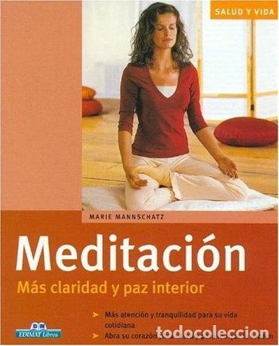 B&uuml;cher: Meditaci&oacute;n: M&aacute;s Claridad y Paz Interior- 9788497648233