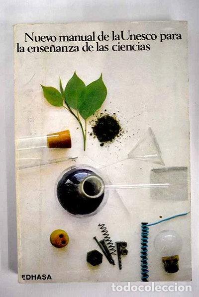 Libros: Nuevo manual de la Unesco para la ense&ntilde;anza de las ciencias- 9788435002202