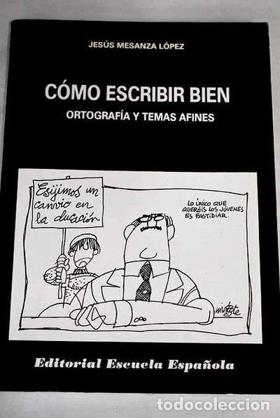 Libros: C&oacute;mo escribir bien- 9788433106582
