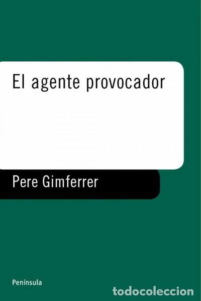B&uuml;cher: El agente provocador- 9788483071571