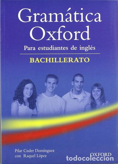 books: Gram&aacute;tica Oxford Bachillerato sin Respuestas- 9780194309196