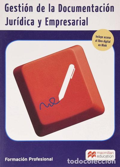 Libros: Gesti&oacute;n de la Documentaci&oacute;n Jur&iacute;dica Empresarial. Grado Superior- 9788417899424