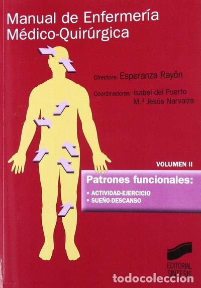 Libros: Manual de Enfermer&iacute;a M&eacute;dico-Quir&uacute;rgica. Vol: II- 9788477389354