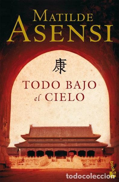 Libros: Todo bajo el cielo- 9788408076858