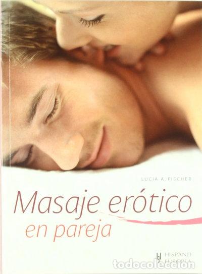 Libros: Masaje er&oacute;tico en pareja- 9788425519994