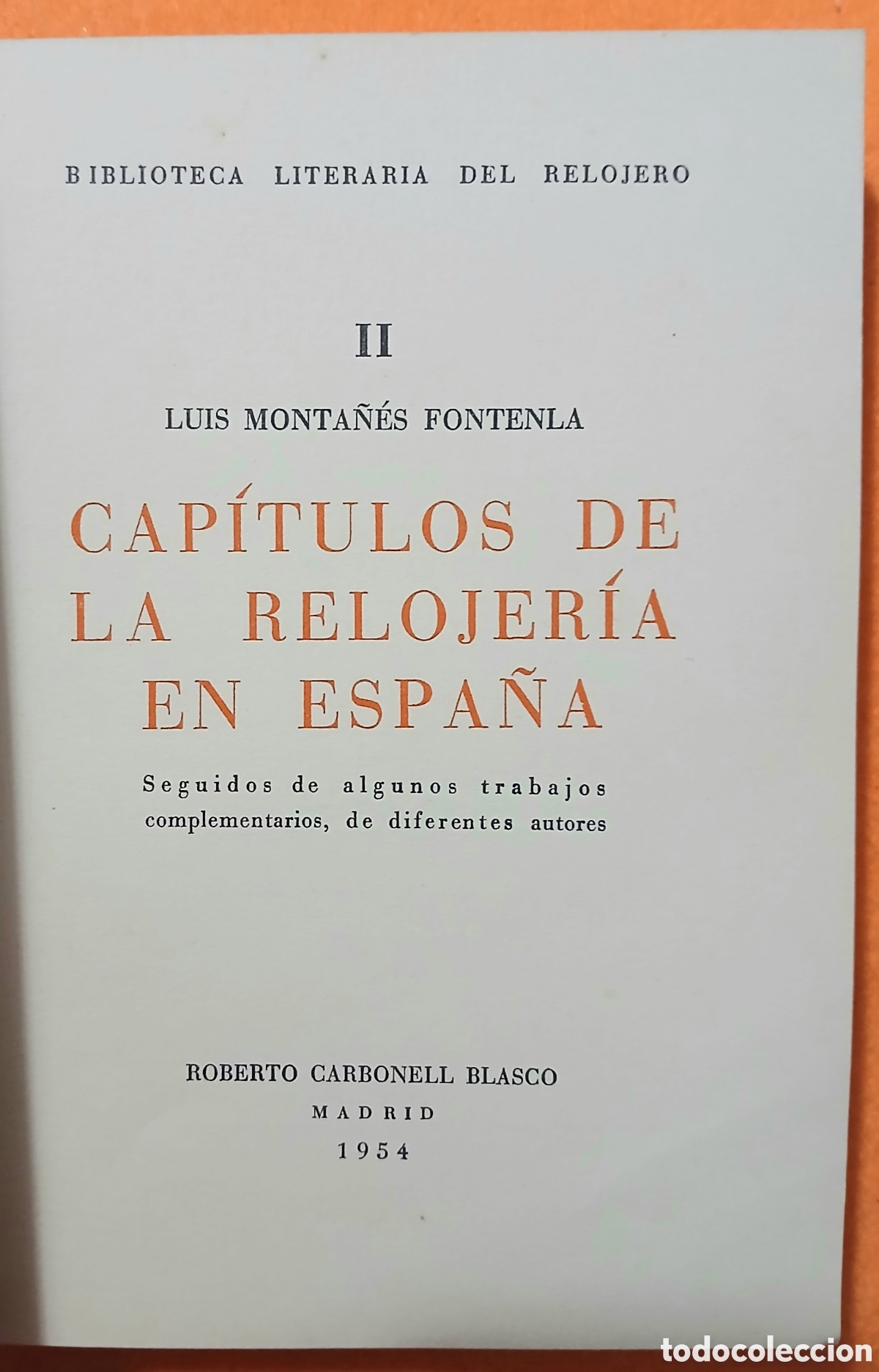 Libros: Biblioteca literaria del relojero - Foto 7
