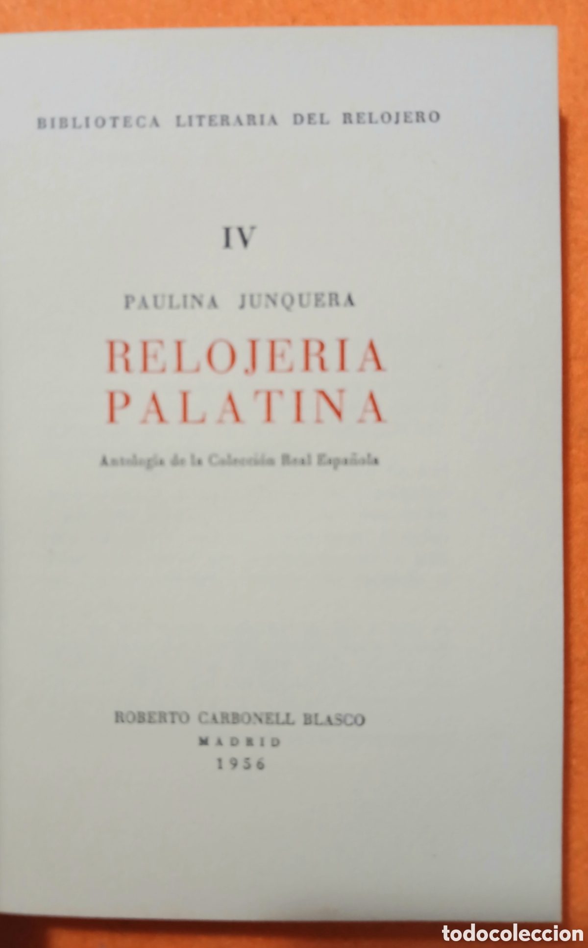 Libros: Biblioteca literaria del relojero - Foto 11