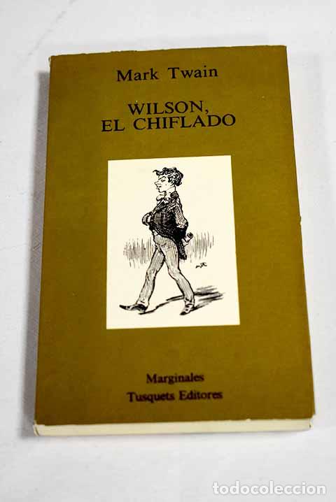books: Wilson, el chiflado: Twain, Mark.- Twain, Mark