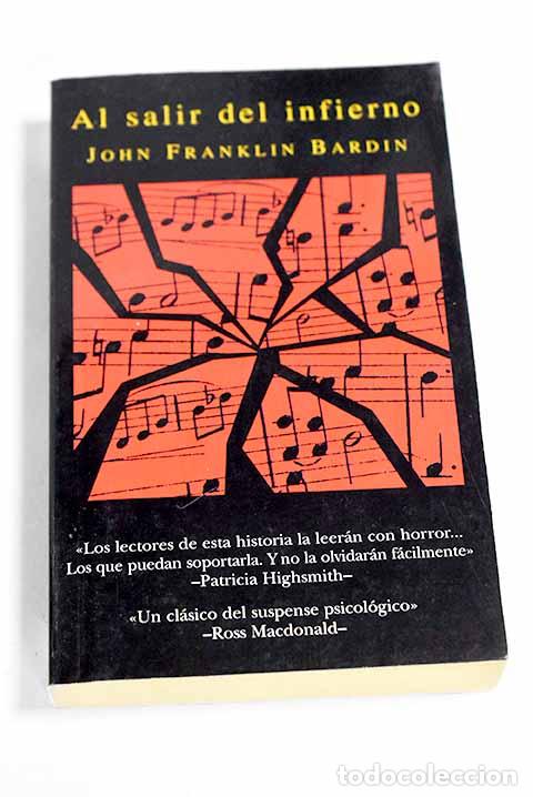 Libros: Al salir del infierno.- Bardin, John Franklin - Foto 1
