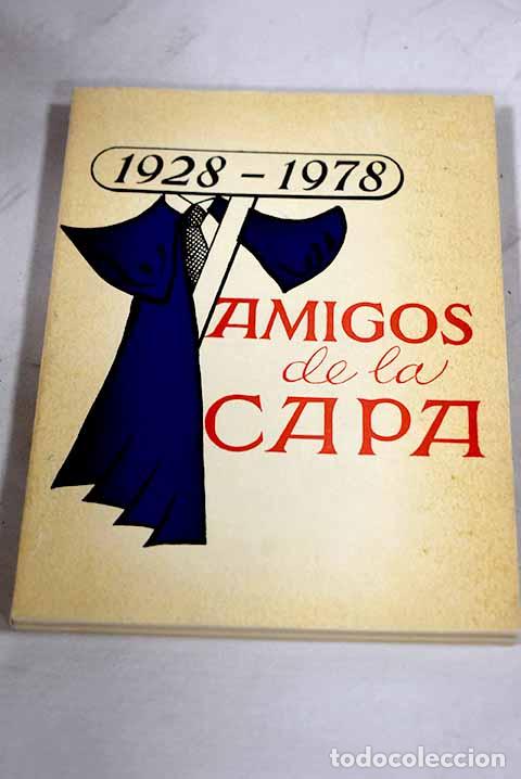 Libros: Historia de Amigos de la Capa : 1928-1978 - Foto 1
