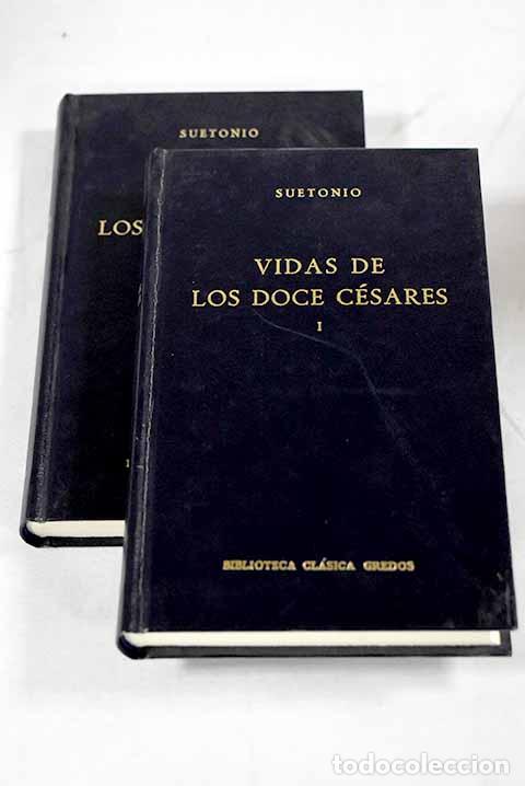 Libros: Vidas de los doce c&eacute;sares.- Suetonio Tranquilo, Cayo