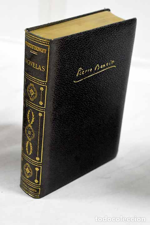 Libros: Novelas, tomo II: Benoit, Pierre.- Benoit, Pierre - Foto 1