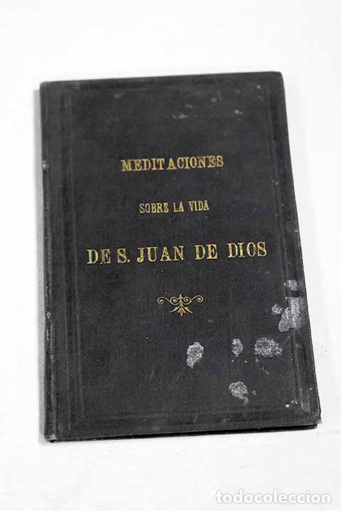 books: 10 meditaciones sobre la vida de San Juan de Dios
