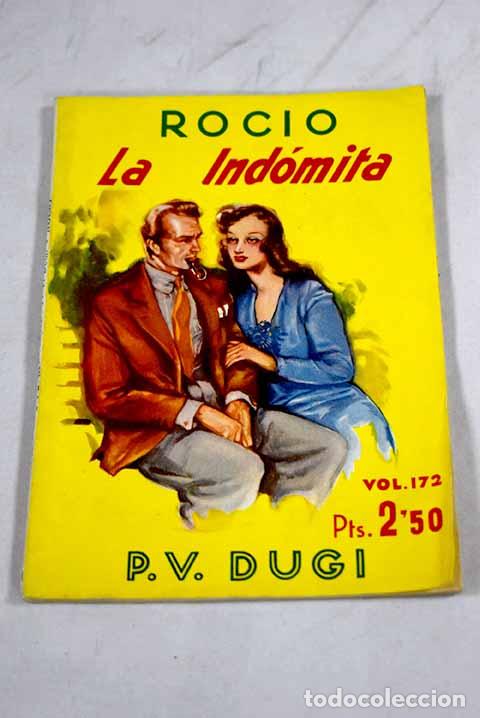 books: La ind&oacute;mita: Debrigode Dugi, Pedro V&iacute;ctor.- Debrigode Dugi, Pedro V&iacute;ctor