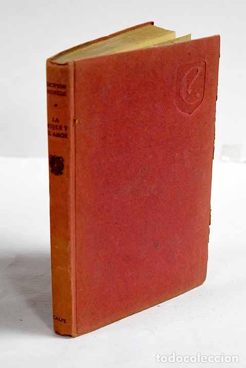 B&uuml;cher: La mujer y el amor: Sighele, Scipio.- Sighele, Scipio