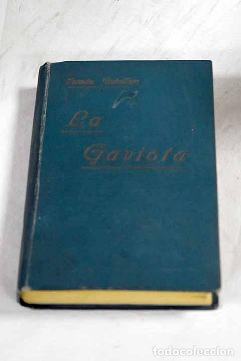B&uuml;cher: La gaviota, tomo I: Caballero, Fern&aacute;n.- Caballero, Fern&aacute;n