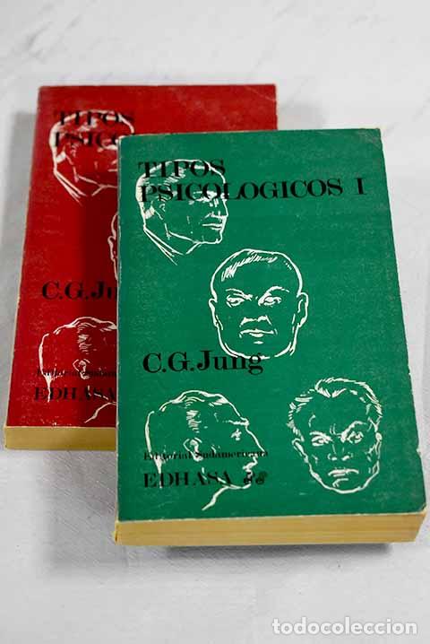 B&uuml;cher: Tipos psicol&oacute;gicos: Jung, Carl G..- Jung, Carl G.