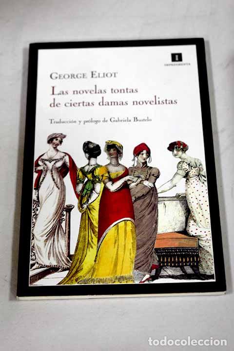 books: Las novelas tontas de ciertas damas novelistas.- Eliot, George