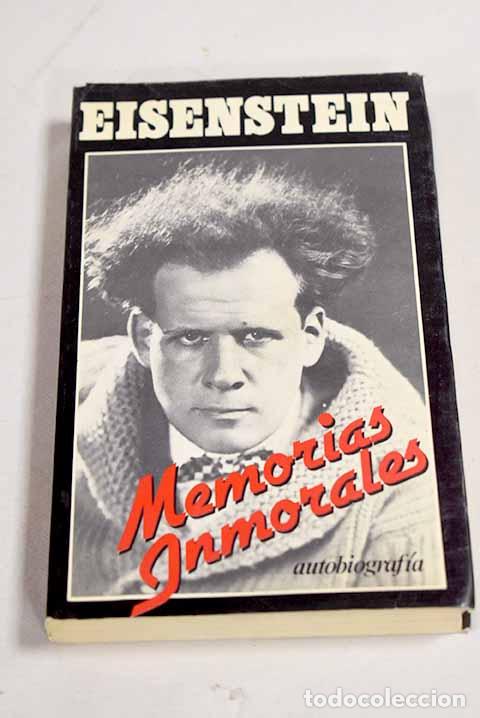 Livros em segunda m&atilde;o: Memorias inmorales: Eisenstein, Sergei M..- Eisenstein, Sergei M.