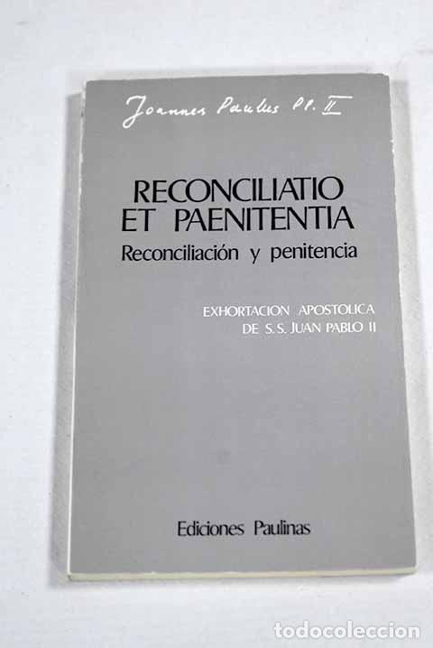 Libros: Reconciliatio et paenitentia =: Reconciliaci&oacute;n y penitencia