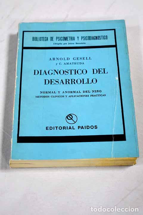 Libros: Diagn&oacute;stico del desarrollo normal y anormal del ni&ntilde;o: m&eacute;todos cl&iacute;nicos y aplicaciones pr&aacute;cticas